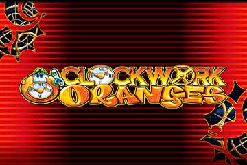 Clockwork Oranges
