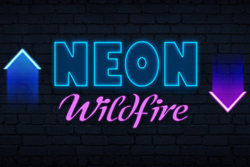 Neon Wildfire with Wildfire Reels