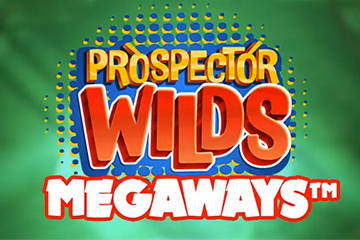 Prospector Wilds Megaways