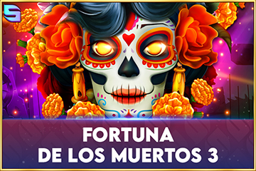 Fortuna De Los Muertos 3