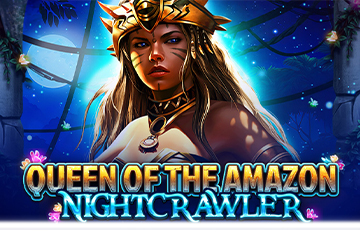 Queen Of The Amazon - Nightcrawler