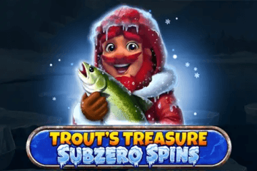 Trout's Treasure - Subzero Spins